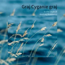 Cover art for Graj Cyganie graj - Andrzej Rosiewicz karaoke version