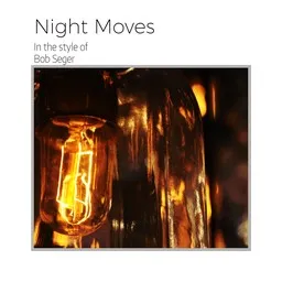 Cover art for Night Moves - Bob Seger karaoke version
