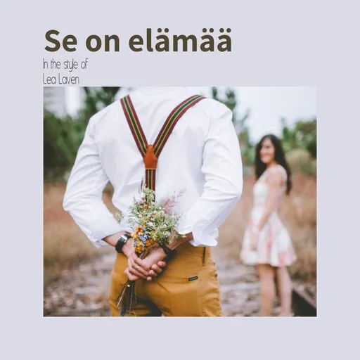 Karaoke Se on elämää esittäjältä Lea Laven — laula mukana sanoituksilla Singassa