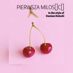 Cover art for Pierwsza milość - Damian Holecki karaoke version