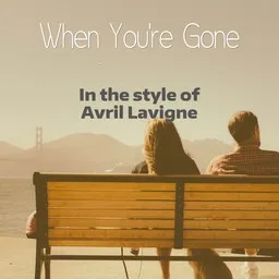 Cover art for When You're Gone - Avril Lavigne karaoke version