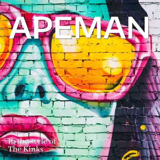 Karaoke Apeman von The Kinks — mit Songtext mitsingen auf Singa