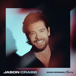 Cover art for Good Morning Mercy - Dylan Scott,Jason Crabb karaoke version
