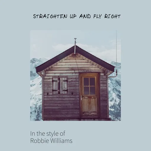 Straighten Up and Fly Right - Karaoke