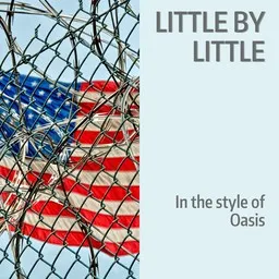 Titelbild für Little By Little - Oasis Karaoke-Version