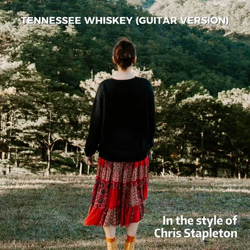 Karaoke Tennessee Whiskey (Guitar Version) von Chris Stapleton — mit Songtext mitsingen auf Singa