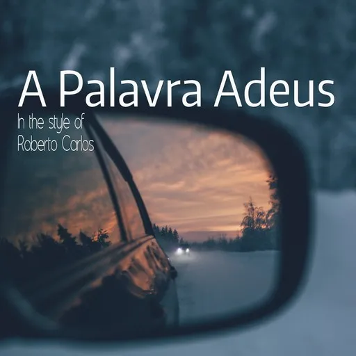 A Palavra Adeus - Karaoke