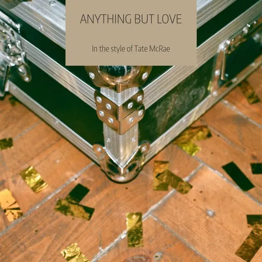 Karaoke Anything But Love esittäjältä Tate McRae — laula mukana sanoituksilla Singassa