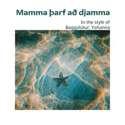 Titelbild für Mamma þarf að djamma - Baggalútur,Yohanna Karaoke-Version