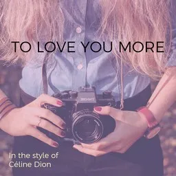 Karaokekappaleen To Love You More - Céline Dion kansikuva