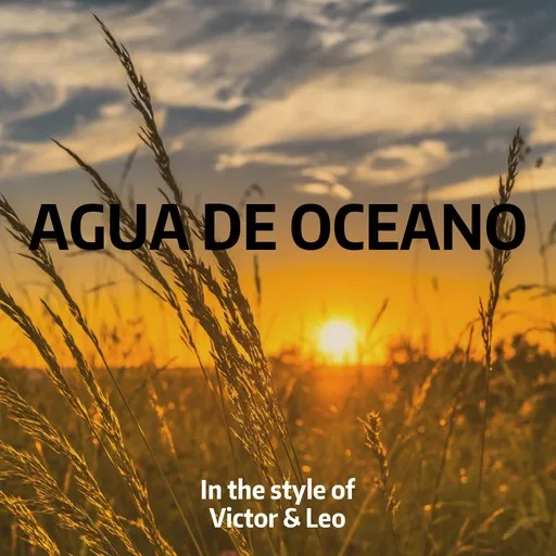 Karaoke Agua De Oceano by Victor & Leo — sing along with lyrics on Singa