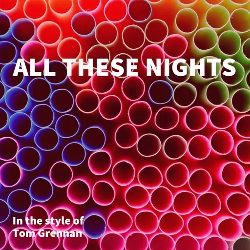 Karaoke All These Nights by Tom Grennan — sing along with lyrics on Singa