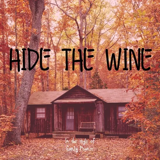 Hide The Wine - Karaoke