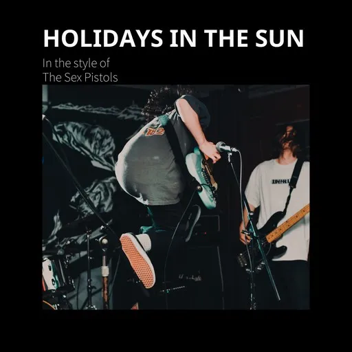 Karaoke Holidays In The Sun von Sex Pistols — mit Songtext mitsingen auf Singa