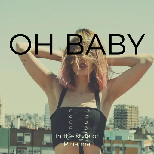 Oh Baby - Karaoke