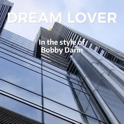 Titelbild für Dream Lover - Bobby Darin Karaoke-Version
