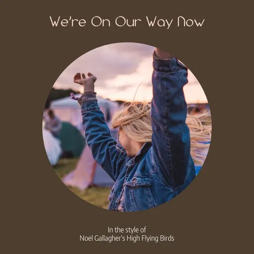 We’re On Our Way Now - Karaoke