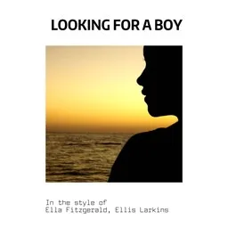 Karaokekappaleen Looking For A Boy - Ella Fitzgerald,Ellis Larkins kansikuva