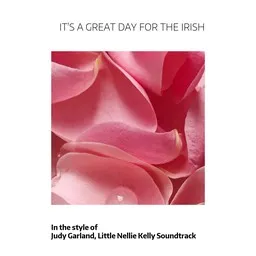 Cover art for It's A Great Day For The Irish - Judy Garland,Little Nellie Kelly Soundtrack karaoke version