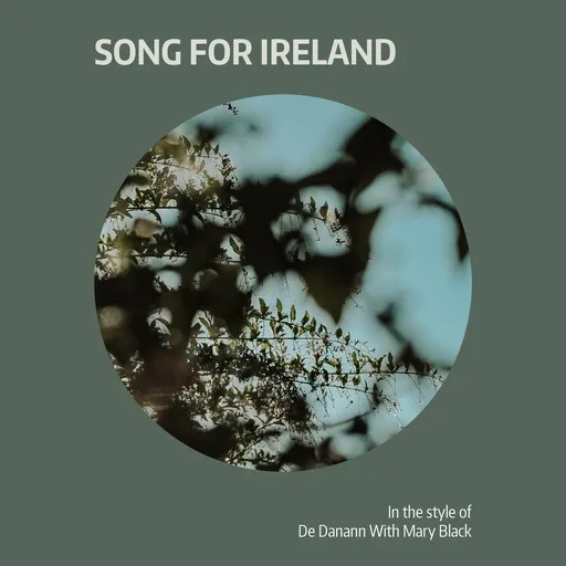 Karaoke Song For Ireland by De Danann With Mary Black — sing along with lyrics on Singa