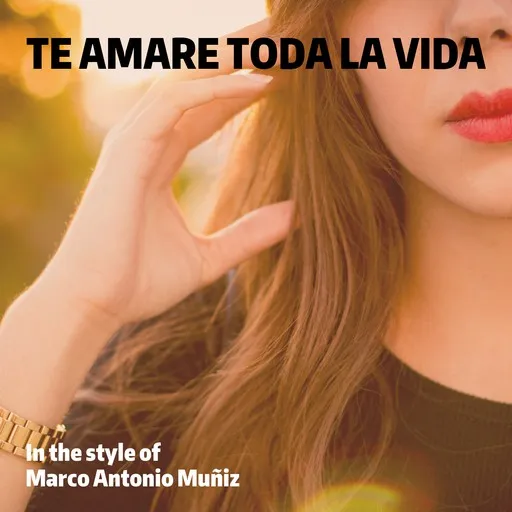 Karaoke Te Amare Toda La Vida by Marco Antonio Muñiz — sing along with lyrics on Singa