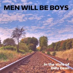 Omslagsbild för Men Will Be Boys - Billy Dean karaokeversion