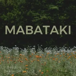 Cover art for Mabataki - Back number (バックナンバー) karaoke version