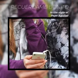 Omslagsbild för Recuerdame Bonito - Pepe Aguilar karaokeversion