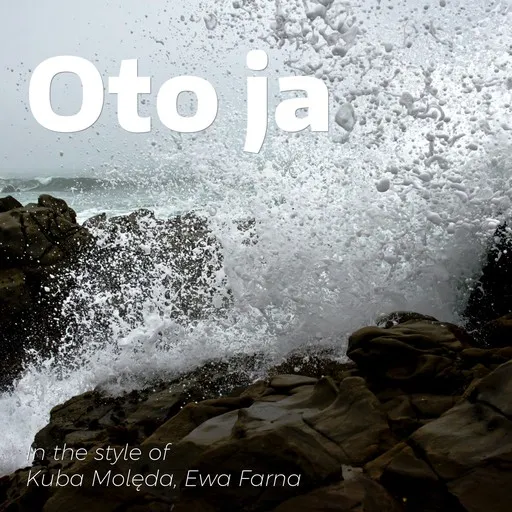 Karaoke Oto ja by Ewa Farna, Kuba Molęda — sing along with lyrics on Singa