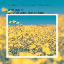 Cover art for Everything Is Awesome (Tween Dream Remix) - Eban Schletter,Garfunkel,Oates karaoke version