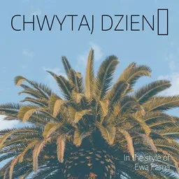 Cover art for Chwytaj dzień - Ewa Farna karaoke version