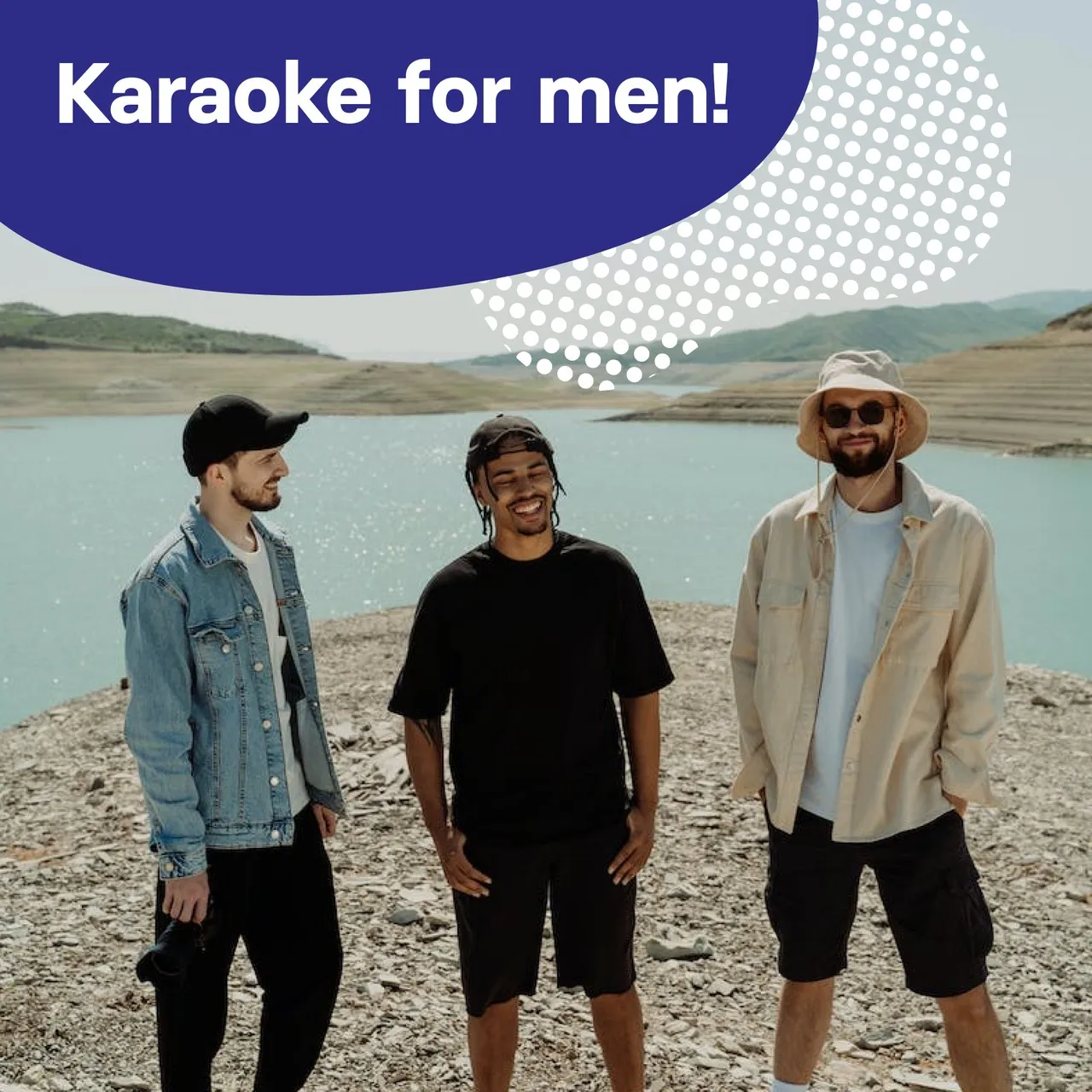Karaoke for men! - Karaoke
