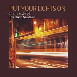 Cover art for Put Your Lights On - Everlast,Santana karaoke version