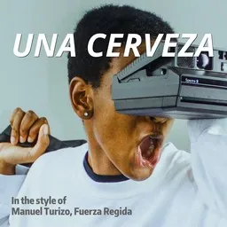 Omslagsbild för Una Cerveza - Fuerza Regida,Manuel Turizo karaokeversion