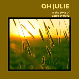 Cover art for Oh Julie - Lasse Stefanz karaoke version