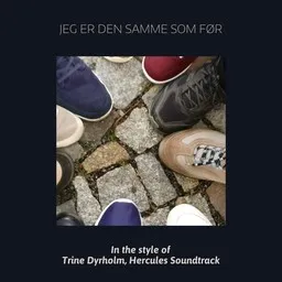 Titelbild für Jeg er den samme som før - Hercules Soundtrack,Trine Dyrholm Karaoke-Version