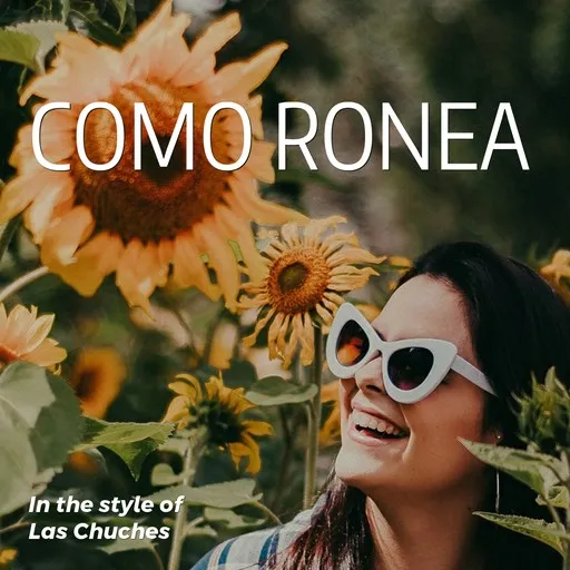 Karaoke Como Ronea by Las Chuches — sing along with lyrics on Singa