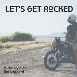 Titelbild für Let's Get Rocked - Def Leppard Karaoke-Version