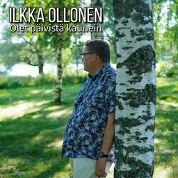 Titelbild für Olet päivistä kaunein - Ilkka Ollonen Karaoke-Version