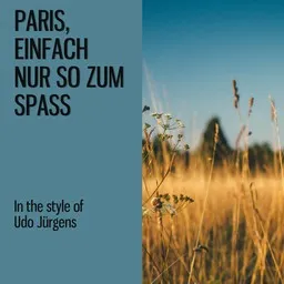 Omslagsbild för Paris, einfach nur so zum Spaß - Udo Jürgens karaokeversion