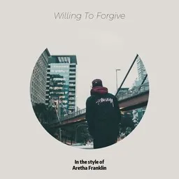 Omslagsbild för Willing To Forgive - Aretha Franklin karaokeversion