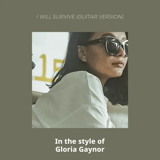 Karaoke I Will Survive (Guitar Version) by Gloria Gaynor — sing along with lyrics on Singa