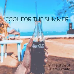 Cover art for Cool for the Summer - Demi Lovato karaoke version
