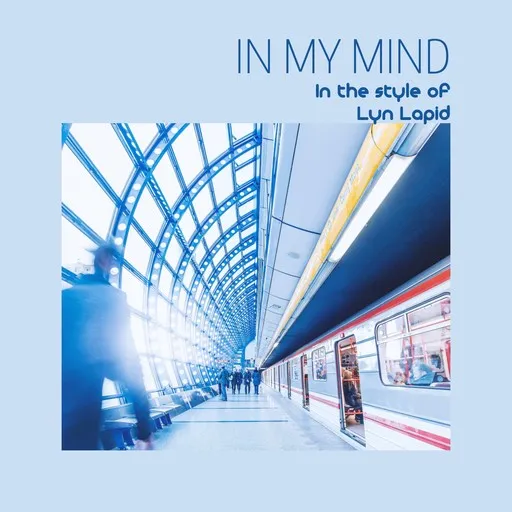 Karaoke In My Mind esittäjältä Lyn Lapid — laula mukana sanoituksilla Singassa