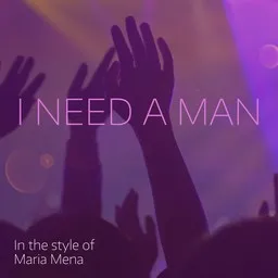 Cover art for I Need a Man - Maria Mena karaoke version