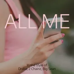 Omslagsbild för All Me - 2 Chainz,Big Sean,Drake karaokeversion
