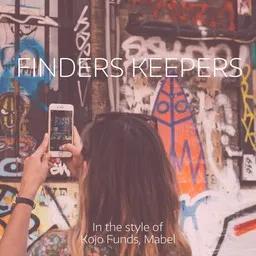Omslagsbild för Finders Keepers - Kojo Funds,Mabel (UK) karaokeversion