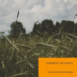 Titelbild für Coward of the County - Kenny Rogers Karaoke-Version