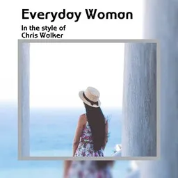 Karaokekappaleen Everyday Woman - Chris Walker kansikuva