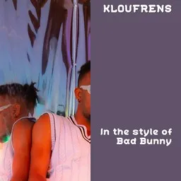 Titelbild für Kloufrens - Bad Bunny Karaoke-Version